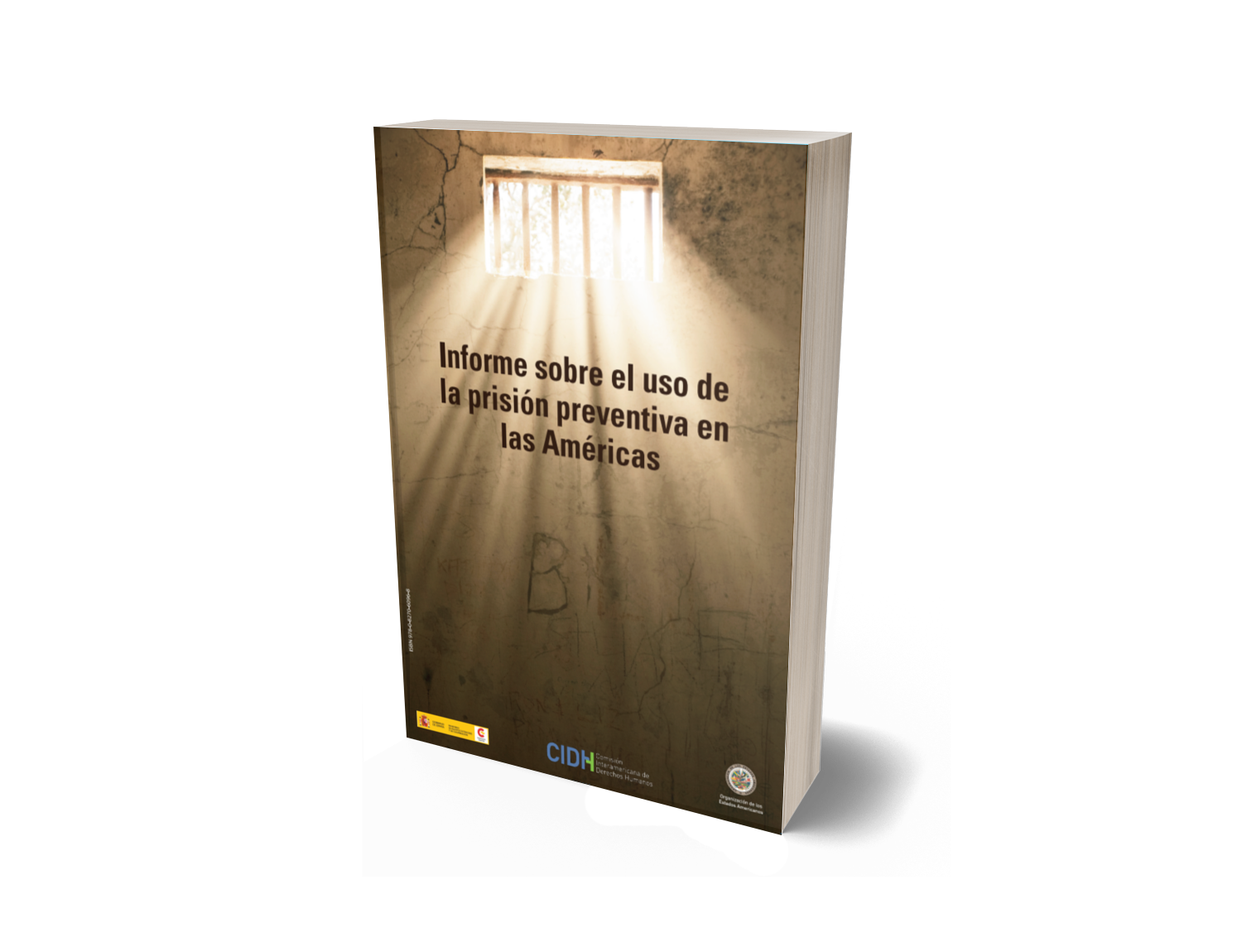 Informe sobre el uso de la prisión preventiva en las Américas