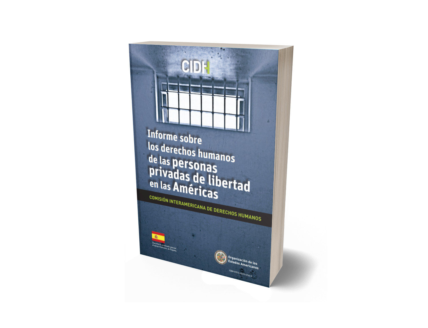 Informe sobre los ddhh de las personas privadas de libertad en las Américas